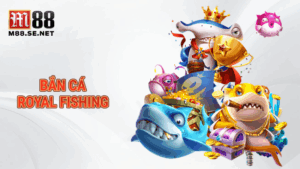 Bắn Cá Royal Fishing